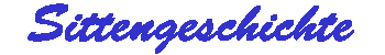 Sittengeschichte