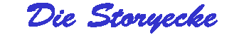 Die Storyecke