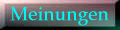 Meinungen